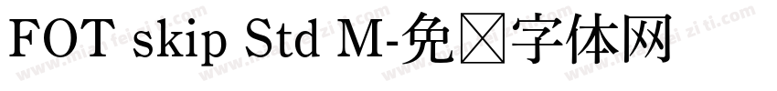 FOT skip Std M字体转换